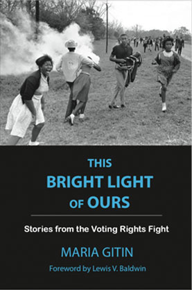 This Bright Light of Ours by Maria Gitin